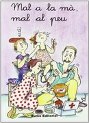 Mal a la mà, mal al peu (m, s, t) (Prim. Llengua) (in Catalan)