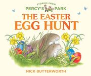 The Easter egg Hunt (Stories From Percy’S Park) (en Inglés)