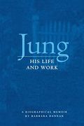 Jung: His Life and Work, a Biographical Memoir (en Inglés)
