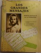 Grandes Mensajes, Los