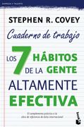 Cuaderno de Trabajo. Los 7 Hábitos de la Gente Altamente Efectiva.
