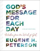 God'S Message for Each Day: Wisdom From the Word of god (en Inglés)