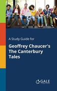 A Study Guide for Geoffrey Chaucer's The Canterbury Tales (en Inglés)