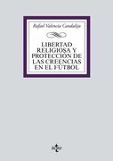 Libertad Religiosa y Protección de las Creencias en el Fútbol