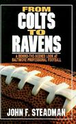 from colts to ravens: a behind-the-scenes look at baltimore professional football