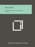 face value: autobiography of the portrait painter (en Inglés)