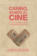 Cariño, Vamos al Cine: El Cine en la Terapia de Pareja Como Estrategia Comunicativa