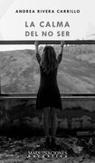 La calma del no ser