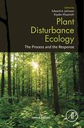 Plant Disturbance Ecology: The Process and the Response 