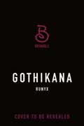 Gothikana: Deluxe Limited Edition (en Inglés)