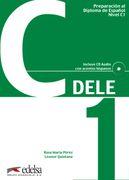 Preparación al Dele c1 - Libro del Alumno (Preparación al Dele - Jóvenes y Adultos - Preparación al Dele - Nivel c1)
