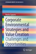 Corporate Environmental Strategies and Value Creation: Challenges and Opportunities (en Inglés)