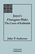 joyce's finnegans wake: the curse of kabbalah (en Inglés)