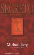 Secret: Unlocking the Source of Joy & Fullfillment