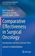Comparative Effectiveness in Surgical Oncology. Key Questions and how to Answer Them. (en Inglés)
