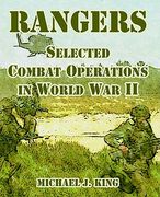 rangers: selected combat operations in world war ii (en Inglés)