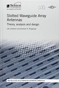 Slotted Waveguide Array Antennas: Theory, Analysis and Design (Electromagnetics and Radar) (en Inglés)