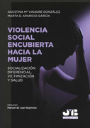 Violencia Social Encubierta Hacia la Mujer.