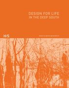Design for Life: In the Deep South (en Inglés)