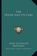 the house and its care (en Inglés)