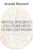 mental efficiency and other hints to men and women (en Inglés)