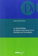 LA DEDUCIBILIDAD DE GASTOS FINANCIEROS EN EL IMPUESTO DE SOCIEDADES (En pa