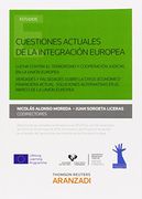 Cuestiones Actuales De La Integración Europea (Monografía)