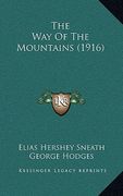 the way of the mountains (1916) (en Inglés)