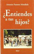 ¿entiendes a tus hijos? (in Spanish)