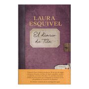 El Diario de Tita - Laura Esquivel - Suma De Letras