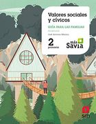 Valores Sociales y Cívicos. 2 Primaria. Mas Savia. Andalucía (in Spanish)