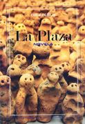 La Plaza: Novela