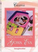 Manualidades en Goma eva