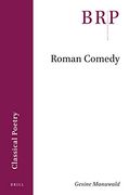 Roman Comedy (Brill Research Perspectives: Classical Poetry) (en Inglés)