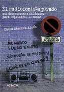 El radiofonista pirado (Literatura Juvenil (A Partir De 12 Años) - Leer Y Pensar)
