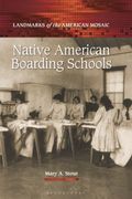Native American Boarding Schools (en Inglés)