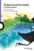 El Que No Corre Vuela (Nueva Edicion)