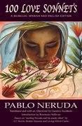 100 Love Sonnets: A Spanish–English Bilingual Edition (Exile Classics series) (Spanish and English Edition)
