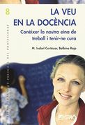 La veu en la docència: 008 (Desenvolupament Personal) (en Catalán)