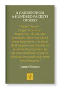 A Garden From a Hundred Packets of Seed (en Inglés)