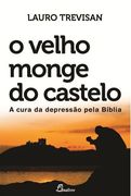 (Port). Velho Monge do Castelo Cura da Depressao Pela Biblia (en Portugués)