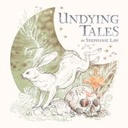 Undying Tales: Mythologies of Creatures on the Verge of Extinction (en Inglés)