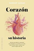 Corazón, su Historia (Salud y Vida Natural)