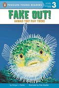 Fake Out! Animals That Play Tricks (All Aboard Science Reader: Level 2 (Quality)) (en Inglés)