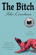 The Bitch: A Novel (en Inglés)