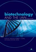Biotechnology and the Law, Second Edition
