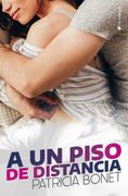 A un Piso de Distancia