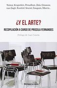 Y el arte?: Recopilación a cargo de Priscila Fernandes