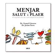 menjar: salut i plaer (en Catalán)