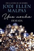 Una Noche. Deseada (in Spanish)